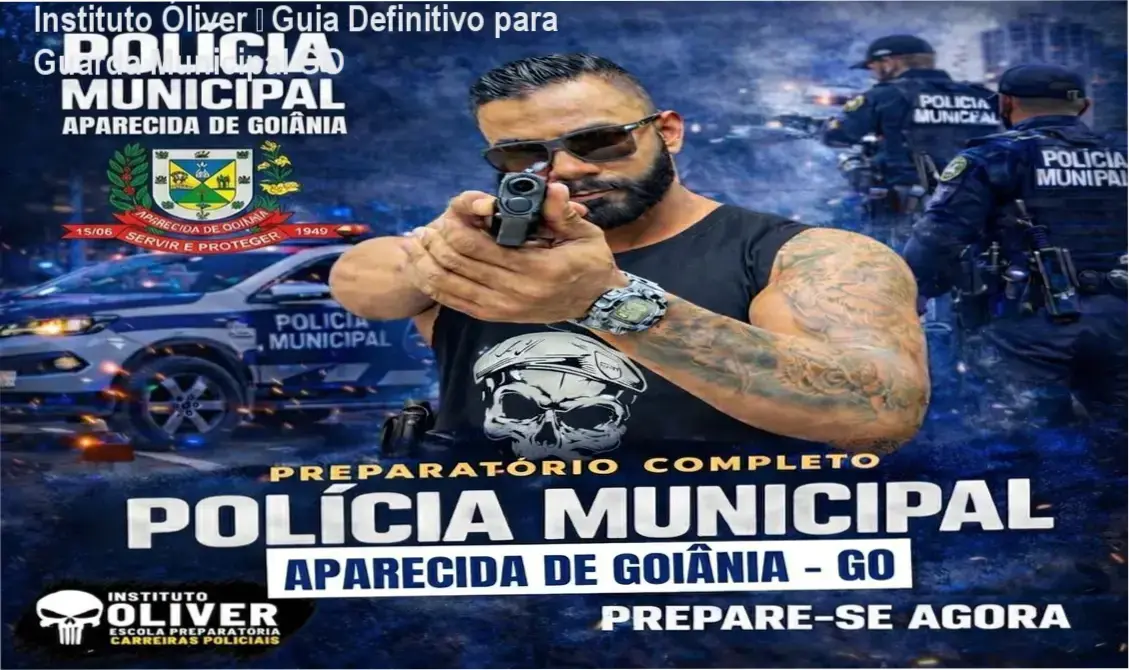 Imagem do curso do Instituto Óliver para a Guarda Municipal de Aparecida de Goiânia