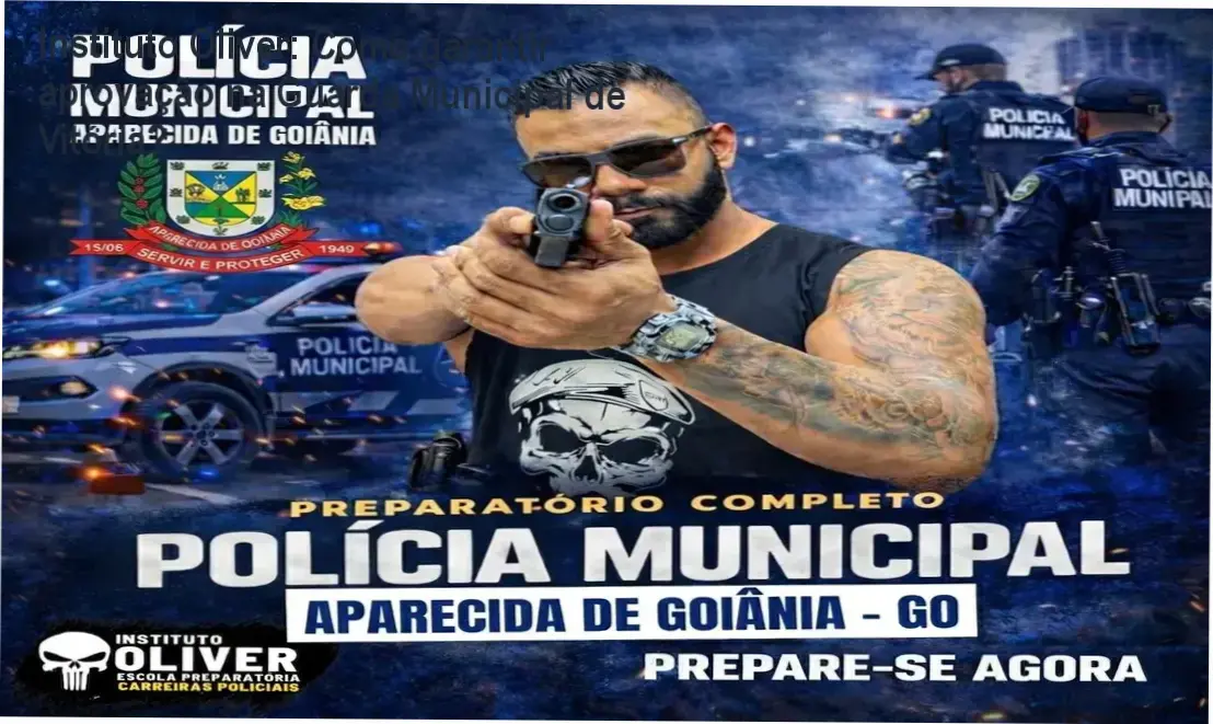 Imagem do Instituto Oliver apresentando o curso preparatório para a Guarda Municipal de Vitória ES
