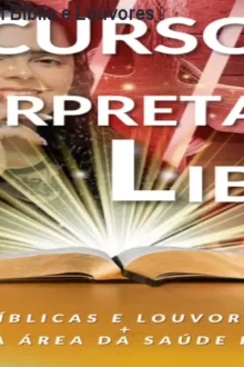 Curso de Libras com Bíblia e Louvores – Fluência Rápida