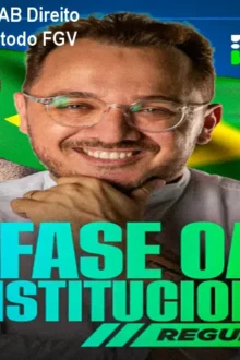 IR Curso 2ª Fase OAB Direito Constitucional – Método FGV