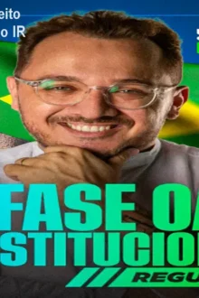 Curso OAB 2ª fase Direito Constitucional – Método IR