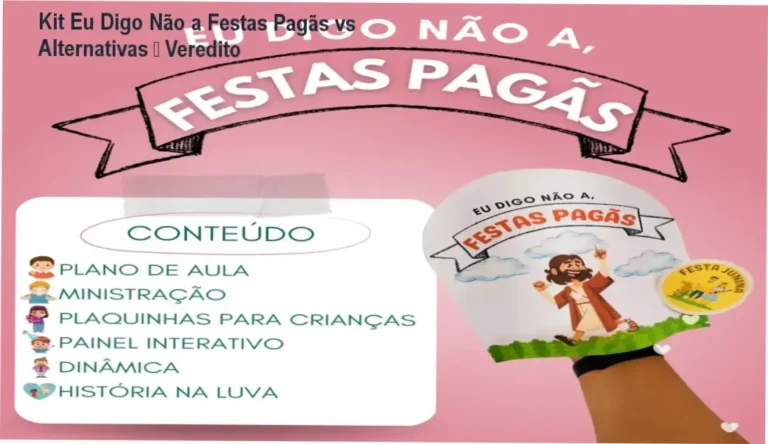 Kit Eu Digo Não a Festas Pagãs vs materiais concorrentes e alternativas cristãs