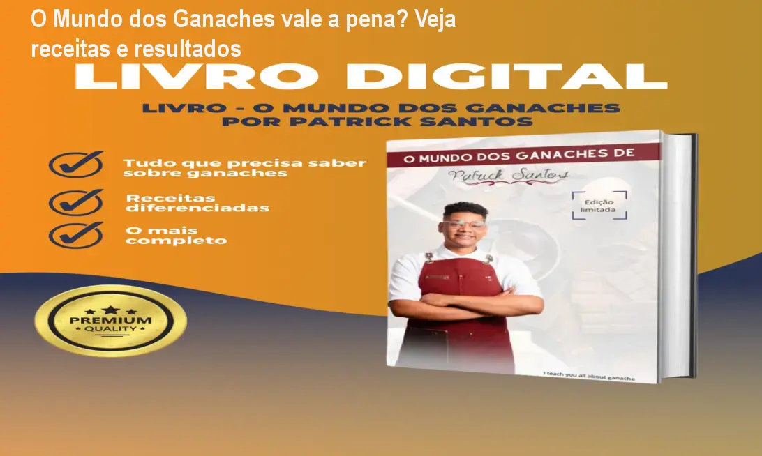 Livro digital O Mundo dos Ganaches com receitas práticas para confeiteiros