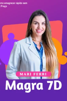 Magra 7D: Como emagrecer rápido sem passar fome – Preço