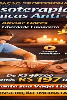 Massoterapia & Técnicas Anti-Dor – Curso Online Prof. Wendel José