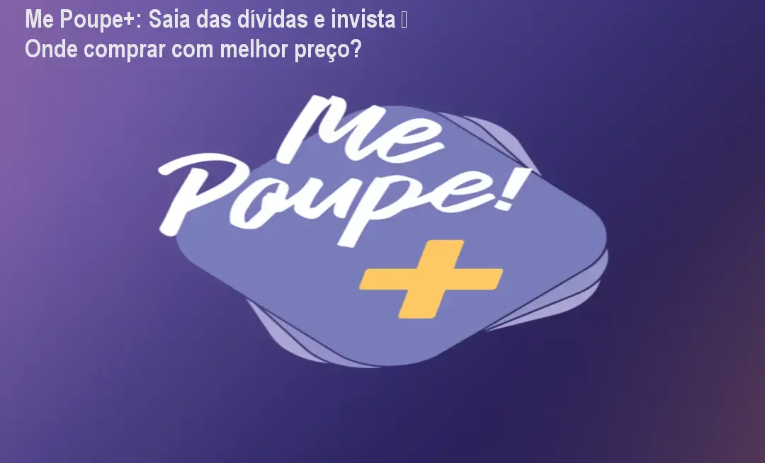 Tela do curso Me Poupe+ mostrando aulas de finanças pessoais e investimento para iniciantes