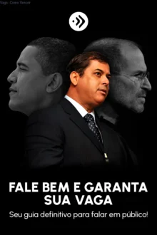 Fale Bem e Garanta a Vaga: Como Vencer o Medo? Preço