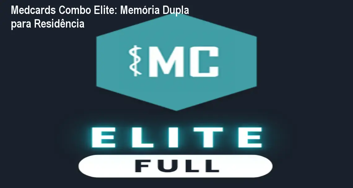 Medcards Combo Elite: Memória Dupla para Residência