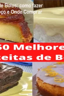 Melhores Receitas de Bolos: como fazer bolos perfeitos – Preço e Onde Comprar
