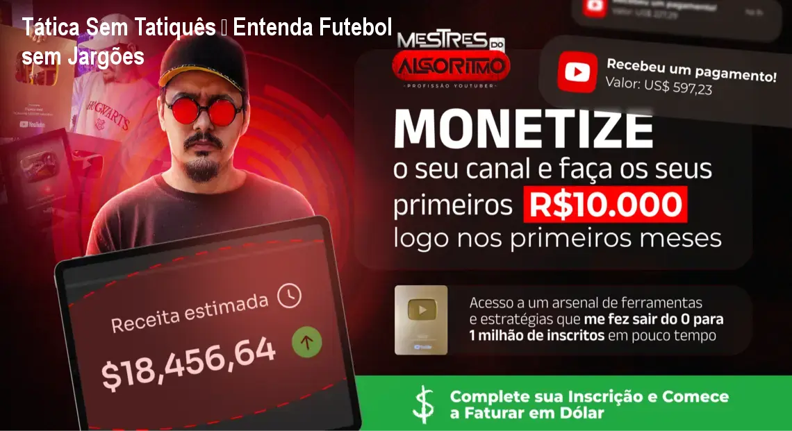 Tática Sem Tatiquês – Entenda Futebol sem Jargões