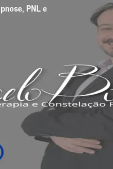 Método HipnoMastery: Hipnose, PNL e Constelação em 1 Curso