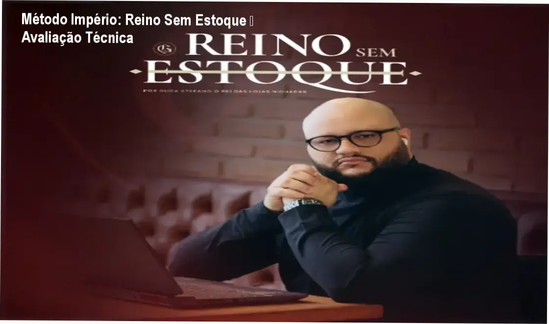Imagem do Método Império Reino Sem Estoque mostrando planos de estruturação de e-commerce