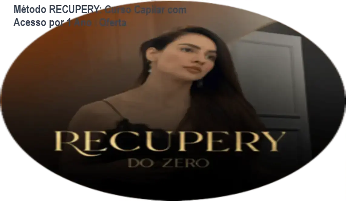 Método RECUPERY de Jéssica Vieira – autoridade em recuperação capilar
