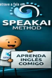 Método SpeakAI – Destrave a fala em inglês em 5‑15 min
