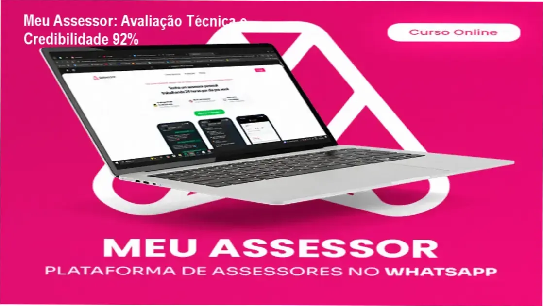 Meu Assessor custo-benefício, investimento em organização financeira via WhatsApp