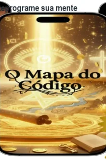 O Código de Deus – Reprograme sua mente e atraia prosperidade