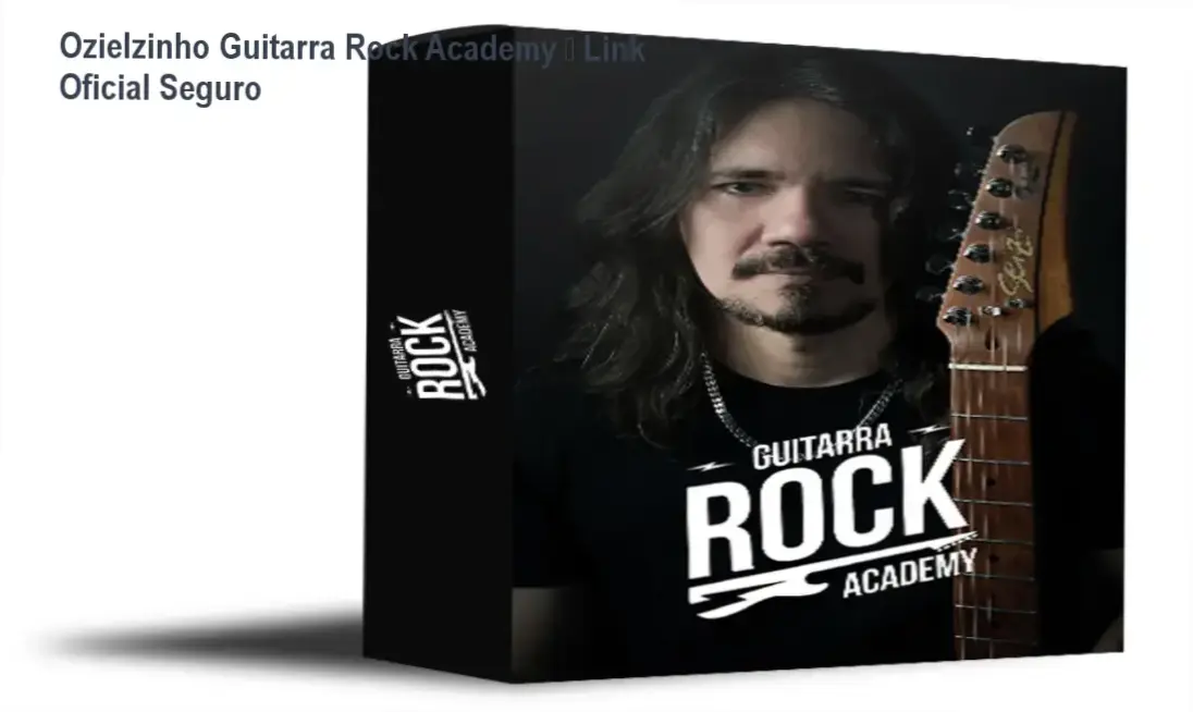 Ozielzinho Guitarra Rock Academy link correto e acesso oficial