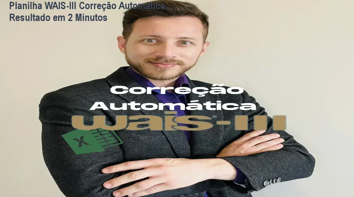 Planilha WAIS-III Correção Automática – Resultado em 2 Minutos