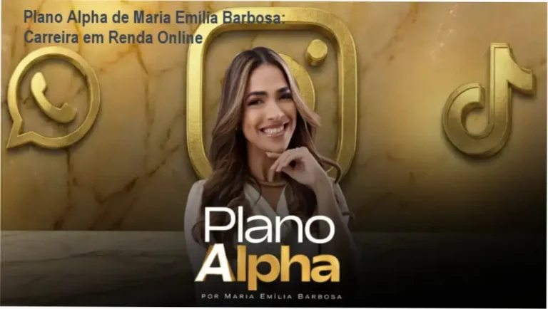 Plano Alpha de Maria Emília Barbosa – aplicação prática na carreira digital
