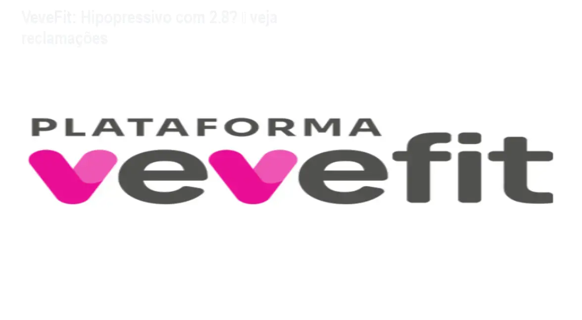 VeveFit: Hipopressivo com 2.8★ – veja reclamações