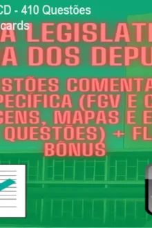 Policial Legislativo CD - 410 Questões Comentadas + Flashcards