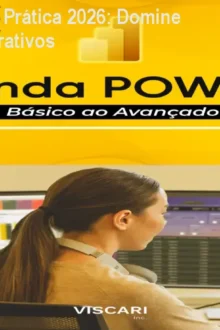Power BI Expert na Prática 2026: Domine Dashboards Corporativos