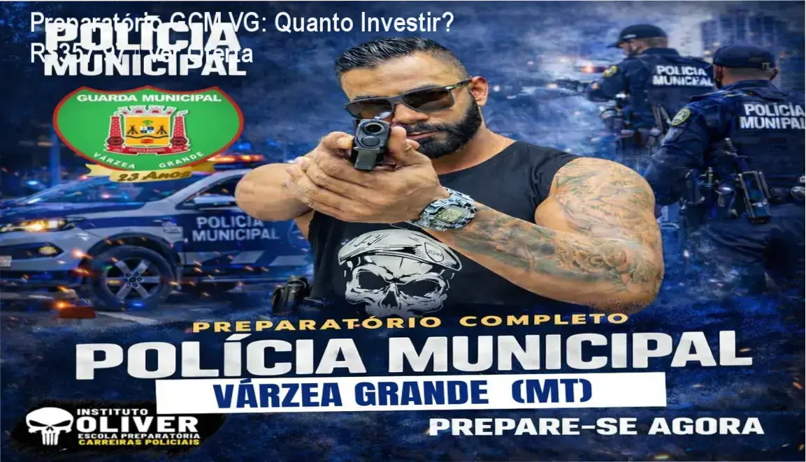 Preparatório Completo Guarda Municipal de Várzea Grande – custo‑benefício e valor percebido