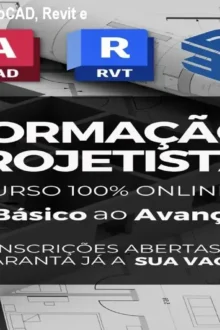 Formação Projetista: AutoCAD, Revit e SketchUp por R$297