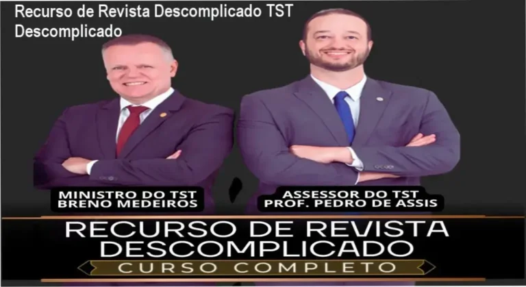 Recurso de Revista Descomplicado TST Descomplicado