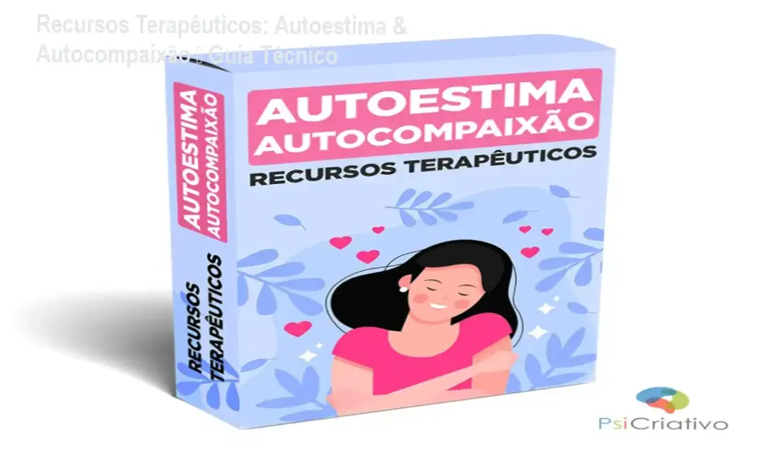 Imagem do pacote de recursos terapêuticos editáveis para autoestima e autocompaixão