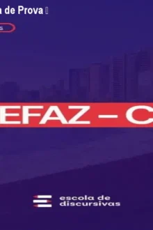 SEFAZ CE Discursiva Cara de Prova – Aprovação Garantida