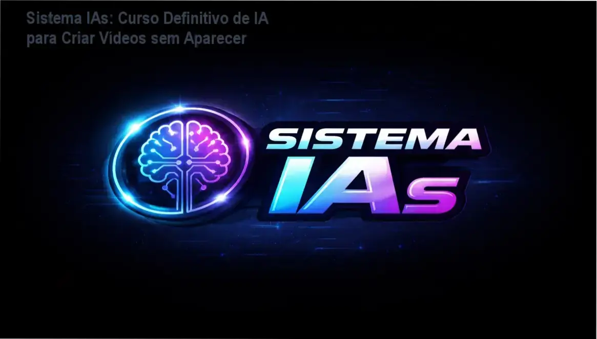 Tela do curso Sistema IAs mostrando criação de vídeos com IA sem aparecer