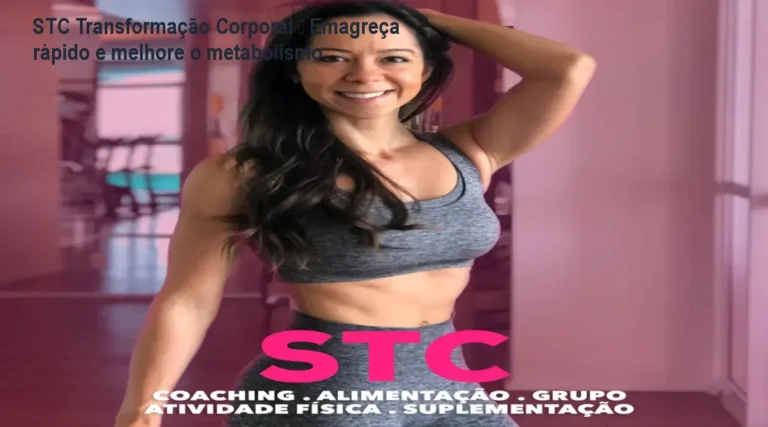 Programa STC Transformação Corporal exibindo pessoa em processo de emagrecimento e melhora metabólica