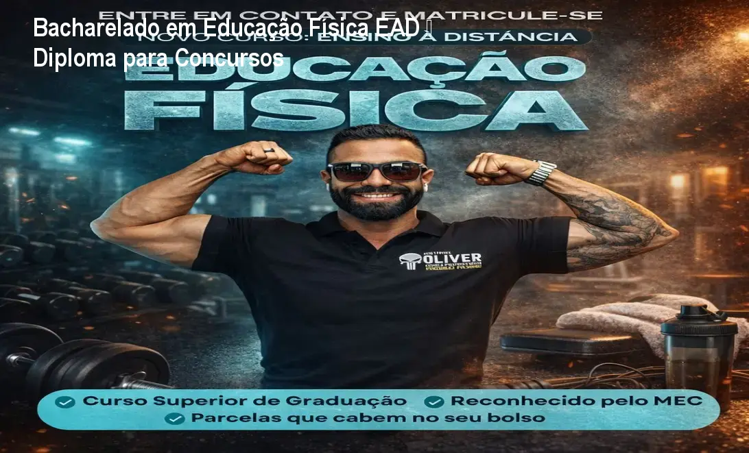 Bacharelado em Educação Física EAD – Diploma para Concursos