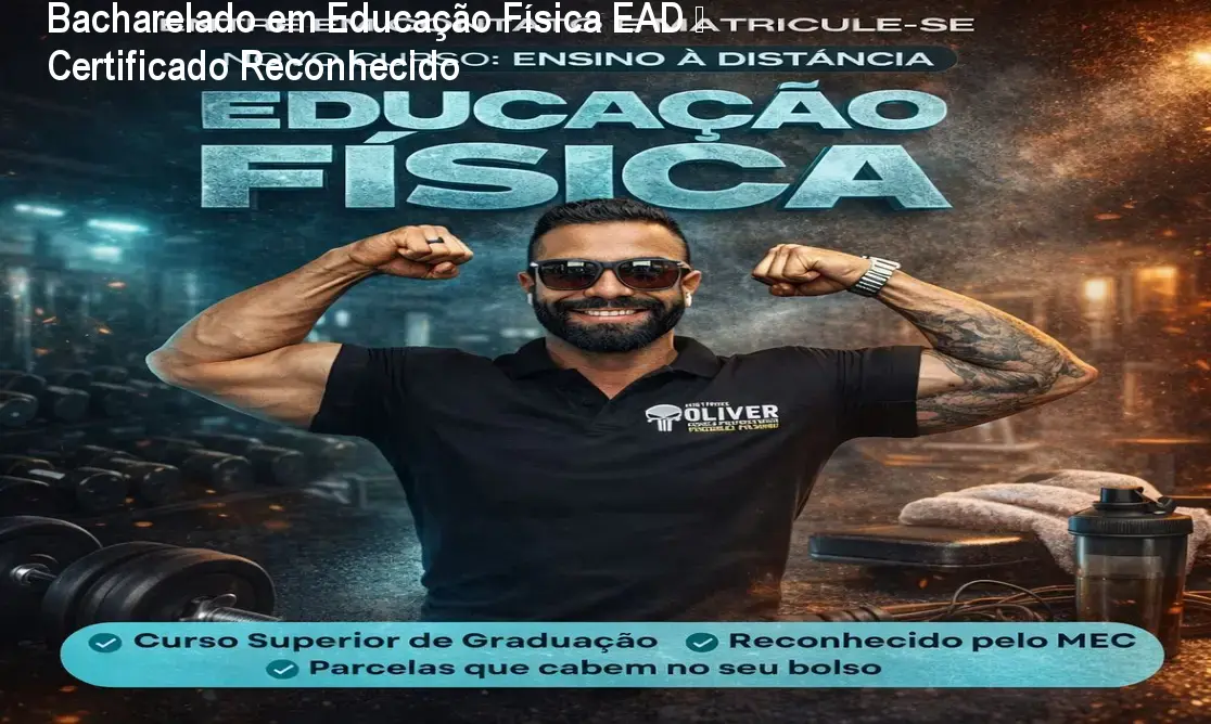 Bacharelado em Educação Física EAD – Certificado Reconhecido