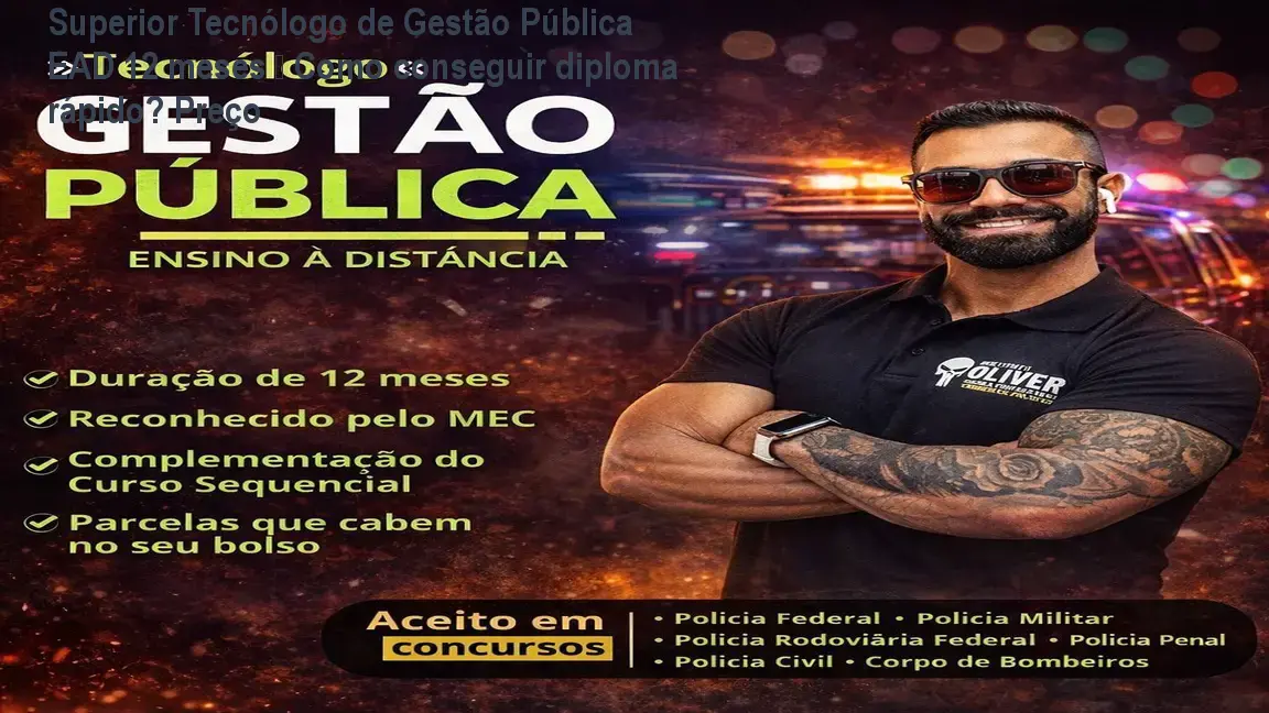 Diploma digital de Tecnólogo em Gestão Pública após 12 meses de curso online