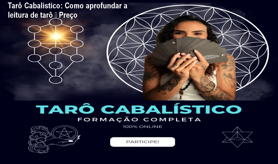 Tarô Cabalístico: Como aprofundar a leitura de tarô – Preço