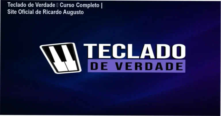 Teclado de Verdade – Curso Completo página oficial de Ricardo Augusto