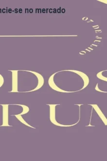 Todos por um – Diferencie-se no mercado de eventos