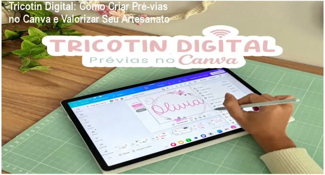 Tela do Canva mostrando pré‑via digital de peça de Tricotin criada no curso Tricotin Digital