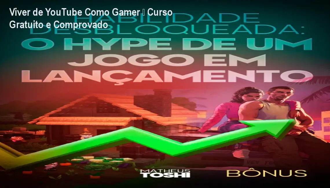 Viver de YouTube Como Gamer – Curso Gratuito e Comprovado