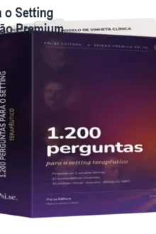 1.200 Perguntas para o Setting Terapêutico - 4ª Edição Premium