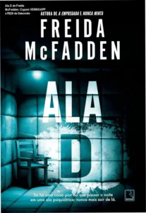 Ala D de Freida McFadden + cupom VEMNOAPP, economia na compra