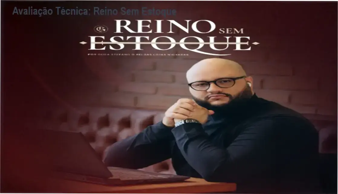 Guia explicativo sobre o produto digital Reino Sem Estoque