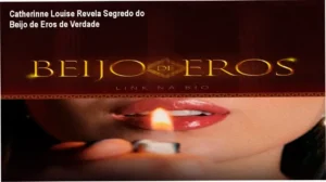 Beijo de Eros Catherinne Louise bastidores da técnica prática