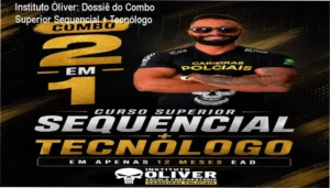 Combo Superior Sequencial + Tecnólogo do Instituto Óliver - bastidores e funcionamento do curso EAD