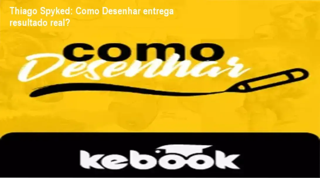 Como Desenhar Thiago Spyked bastidores e funcionamento interno do curso