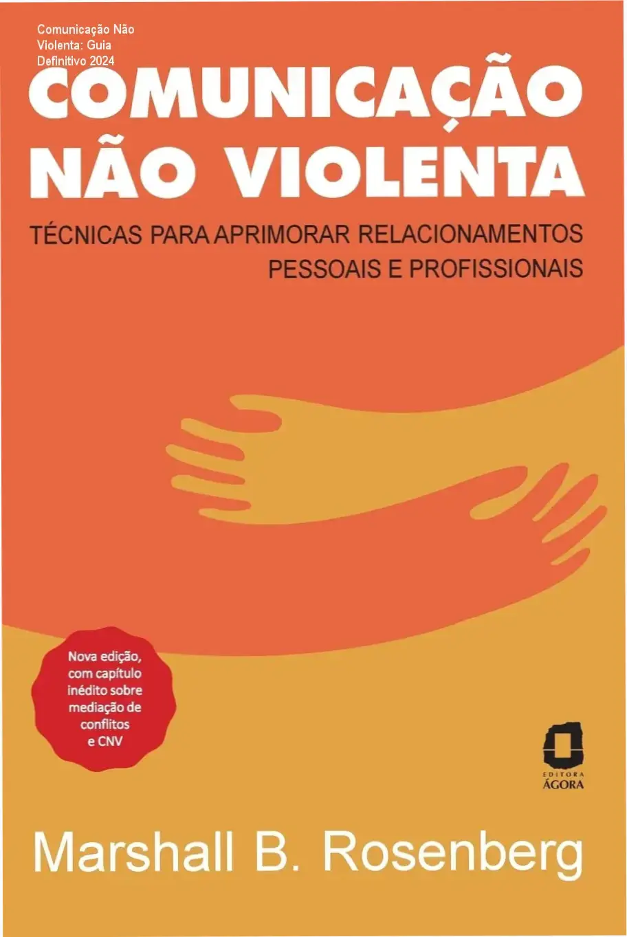 Capa do e-book Comunicação Não Violenta – orientações práticas para transformar relações