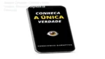 Conheça a Única Verdade - Bastidores e análise do eBook sobre teorias alternativas