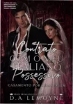 Capa do livro Contrato com o meu Italiano Possessivo com destaque para os protagonistas Valentino Della Rovere e Giulia Bianchi em uma cena de sedução tense.